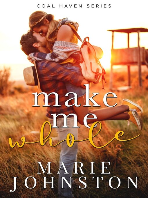 Title details for Make Me Whole by Marie Johnston - Available